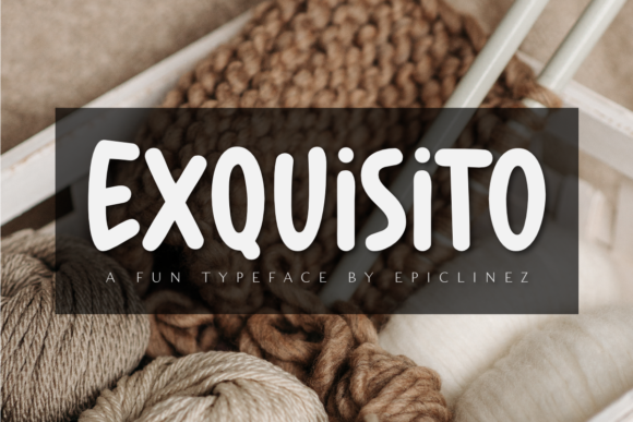 Exquisito Font for Handmade and Craft Projects