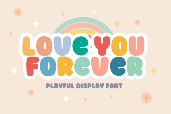 Love You Forever Font for Bold and Adorable Branding