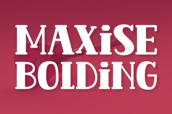 Maxise Bolding: A Display Font for Bold Editorial Statements