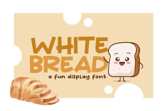 White Bread: A Playful Display Font for Creative Projects